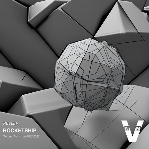 Revler - ROCKETSHIP EP [NMV0063]